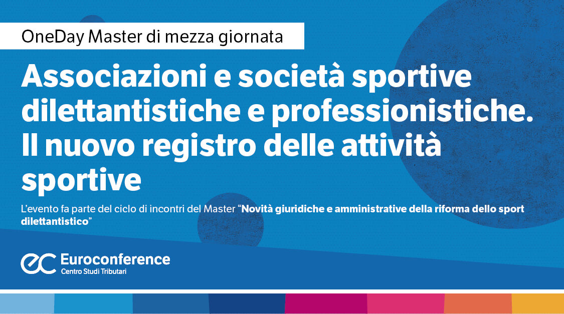 Immagine Associazioni e società sportive dilettantistiche e professionistiche. Il nuovo registro delle attività sportive | Euroconference